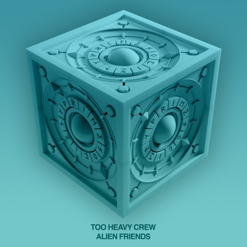Too Heavy Crew - Alien Friends (Extended Mix) [PSR007]